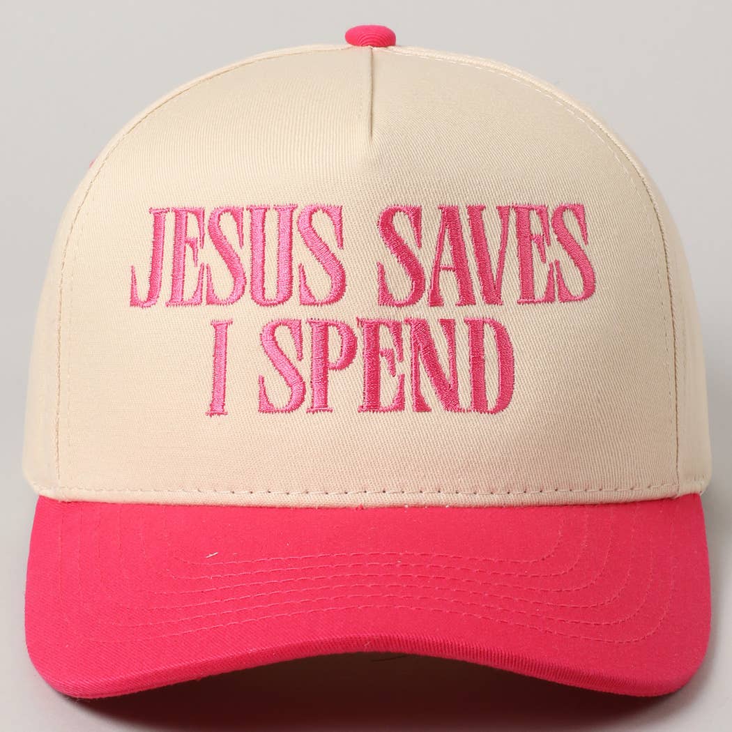 JESUS SAVES I SPEND Embroidery Trucker Hat: HOT PINK / ONE SIZE