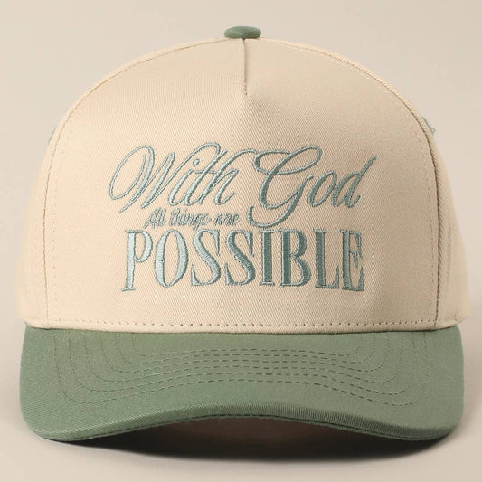 With God All Possible Embroidery Baseball Cap: SAGE / ONE SIZE